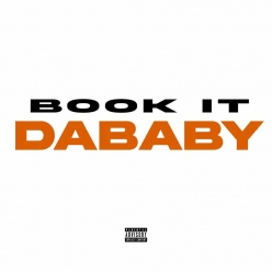 DA BABY - BOOK IT
